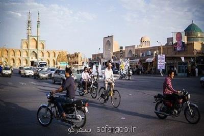 تردد خودرو ها در بافت جهانی یزد ممنوع گردید